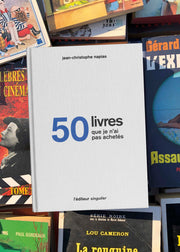 50 livres que je n'ai pas achetés